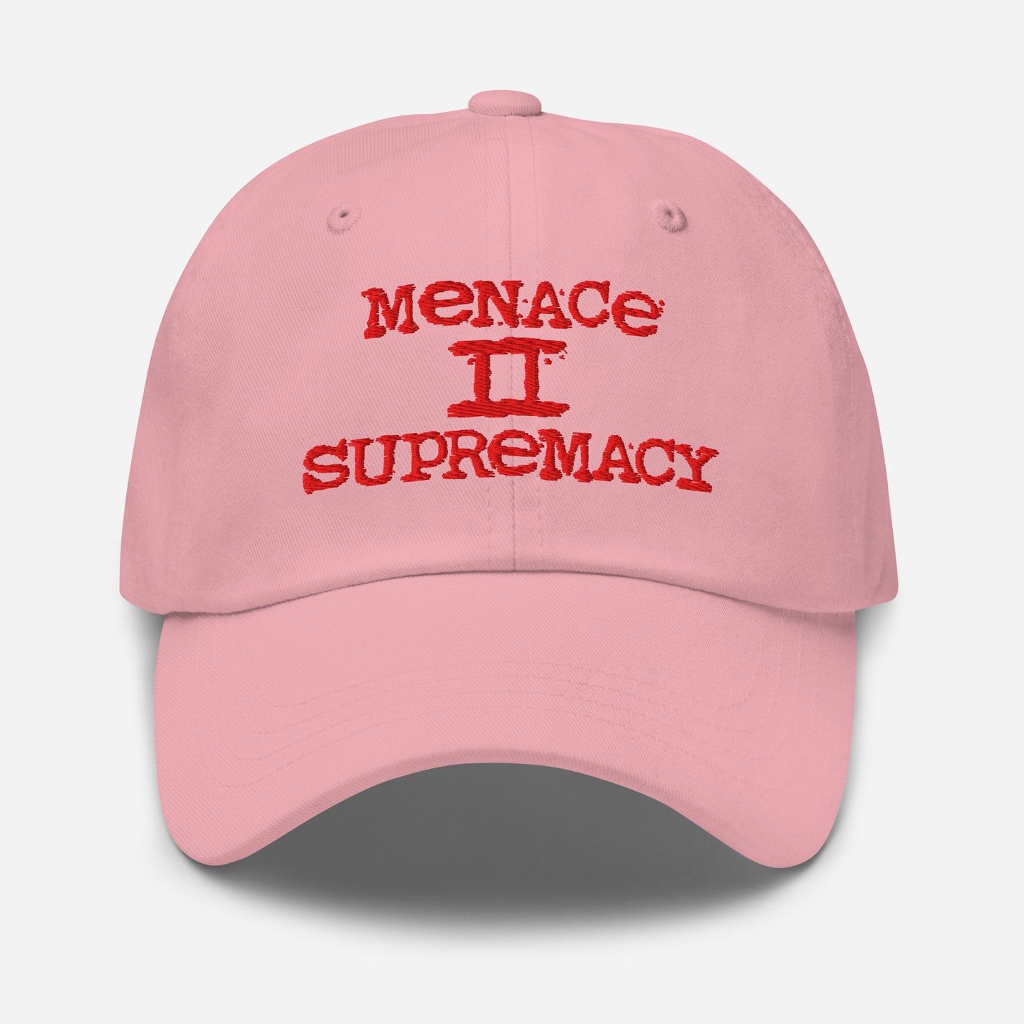Menace II Supremacy Embroidered Dad Hat